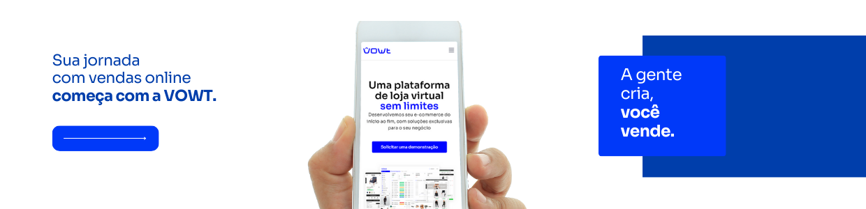 Loja virtual: a liberdade de vender online sem limites Banner institucional da VOWT